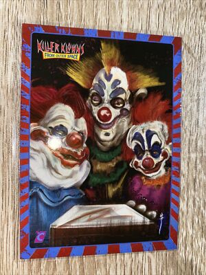 2023 Cardsmiths Killer Klowns from Outer Space Funny, I Don t Remember Pizza #34