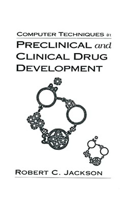 Computer Techniques in Preclinical and Clinical Drug De - Paperback / softback N
