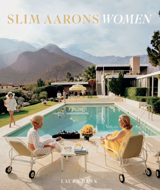 Slim Aarons: Women (Hardback Book)