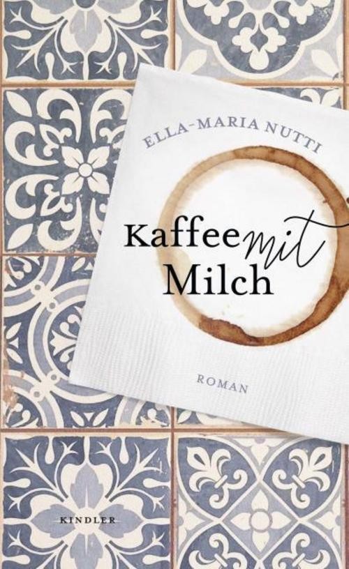Kaffee mit Milch Ella-Maria Nutti - Bild 2