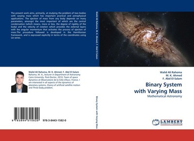 Binary System with Varying Mass Walid Ali Rahoma