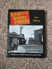 Steam to the Niagara Frontier: CNR Operations in the Peninsula During the 1950s