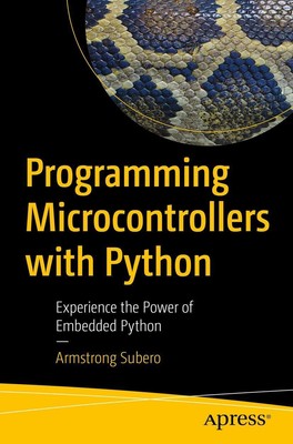 Programming Microcontrollers with Python | Armstrong Subero | Taschenbuch | xix