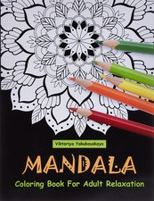 Mandala Coloring Book For Adult Relaxation: Coloring Pages For Meditation An...