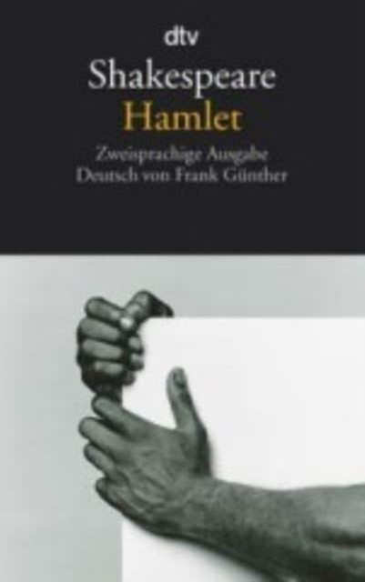 Hamlet Zweisprachige Ausgabe by William Shakespeare PAPERBACK (GERMAN)