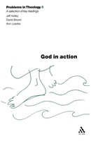 Jeff Astley (U. A.) | God In Action (Problems In Theology) | Taschenbuch (2004)