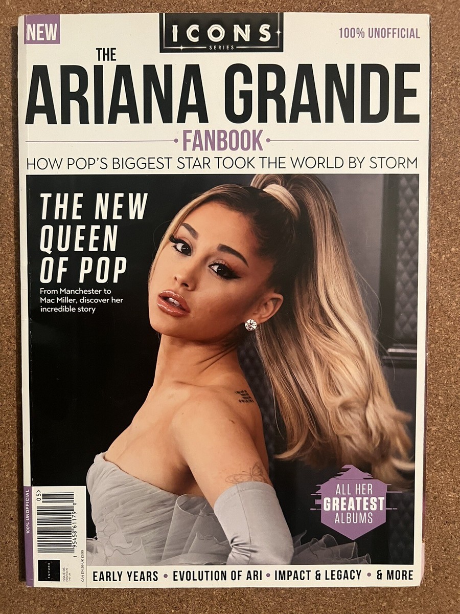 Icons Fanbook Magazine Ariana Grande Issue Fashion UK