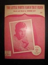 The Little White Cloud That Cried Sheet Music Vintage 1951 Johnnie Ray Voice O 
