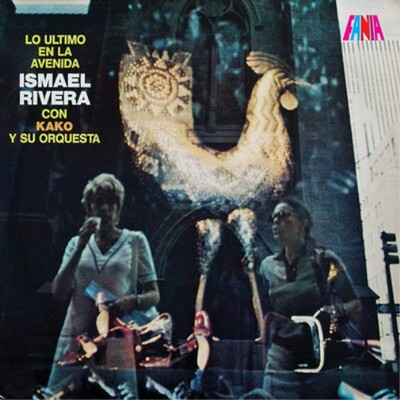 Ismael Rivera Con Kako Y Su Orquesta Lo Ultimo En La Avenida (Vinyl)