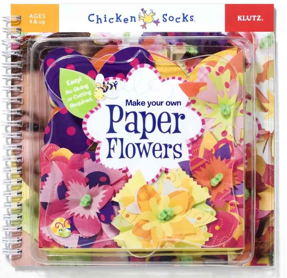 Make You Own Paper Flowers - Chicken Socks Activity Books By Klutz, Ages 4 & Up