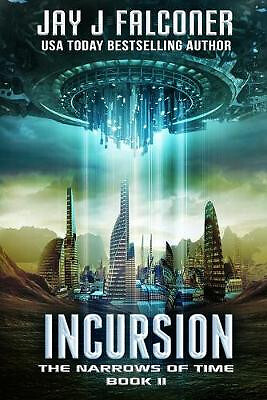 Incursion by Jay J Falconer - neue Kopie - 9780984001101