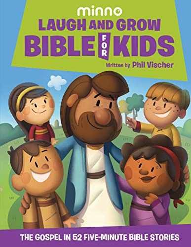 Laugh and Grow Bible for Kids: The - Hardcover, by Phil Vischer - Very Good