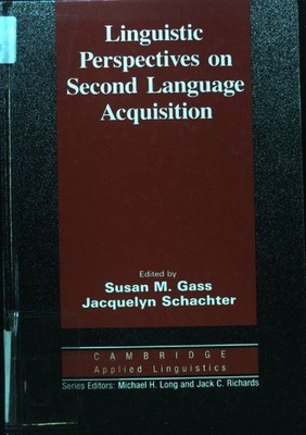 Linguistic Perspectives on Second Language Acquisition; Cambridge Applied Lingui
