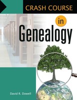 David Dowell | Crash Course In Genealogy | Taschenbuch | Englisch (2011)