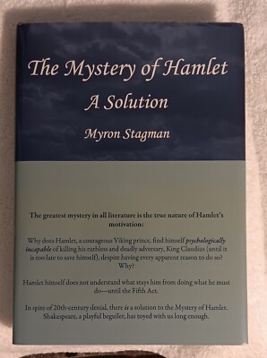 The Mystery of Hamlet: A Solution  (Stagman   2010 · Hardcover)   LN