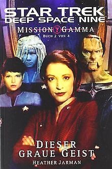 Star Trek - Deep Space Nine 8.06: Mission Gamma II - Die... | Buch | Zustand gut - Jarman, Heather