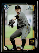2015 Bowman Chrome #BCP63 Buddy Borden Pirates 1st Bowman Black Refractor Asia