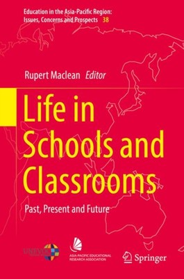 Maclean - Life in Schools and Classrooms   Past Present and Future -  - X555z