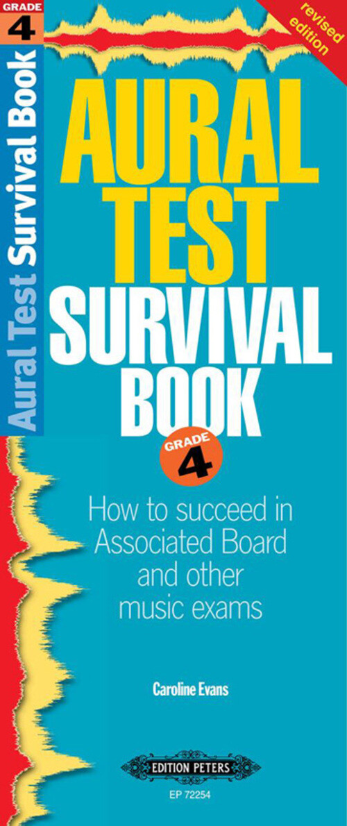 Aural Test Survival Book, Grade 4 (rev. Edition) | Caroline Evans |