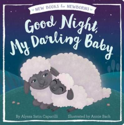 Good Night, My Darling Baby (New Books for Newborns) - Board book - GOOD