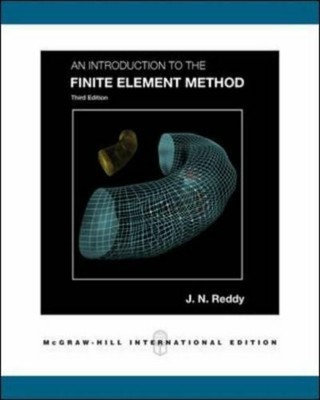 An Introduction to the Finite Element Buch McGraw-Hill Education (ISE Editions)