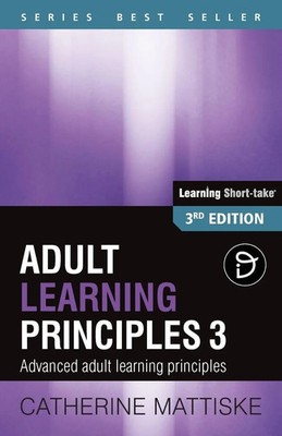 Catherine Mattiske | Adult Learning Principles 3 | Taschenbuch | Englisch (2010)
