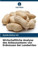 Hyelda Bathon Ati | Wirtschaftliche Analyse Des Anbausystems Von ErdnüSsen...