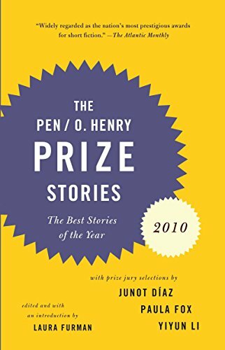 ed. Laura Furman The PEN/O. Henry Prize Stories 2010