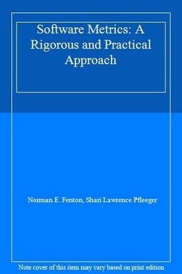 Software Metrics: A Rigorous and Practical Approach,Norman E. Fenton, Shari Law