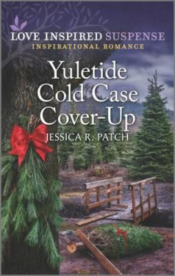 Yuletide Cold Case Cover-Up (Cold Case Investigators, 3) by