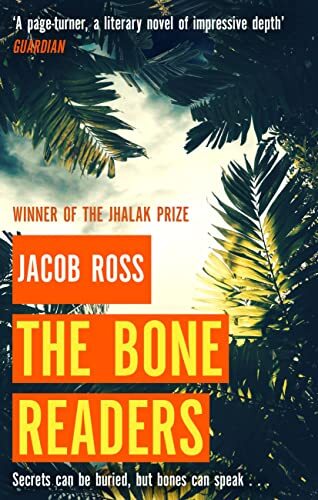 The Bone Readers By Jacob Ross. 9780751574463