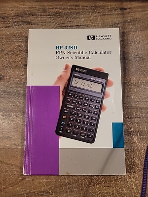 HP 32SII RPN Scientific Calculator Owner's Manual 1991 Edition (HP Part  00