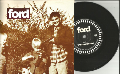 Floored FORD Vicodin UNRELEASED 7 INCH Vinyl single Sympathy for Record Industry