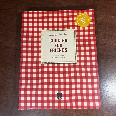 Cooking for Friends by Heloisa Bacellar Cookbook Brazil Gourmand Award 2007
