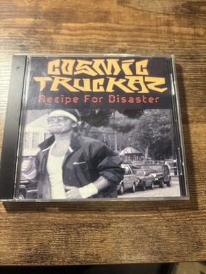 Cosmic Truckaz   Recipe For Disaster 2003 CD Independent Rap Conscious Rare