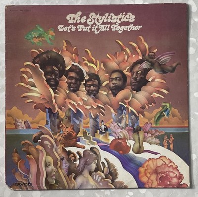 The Stylistics Let's Put It All Together 1974 LP AV 69001-698 Stereo