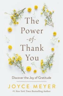 The Power of Thank You: Discover the Joy of Gratitude - Hardcover - VERY GOOD