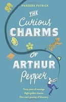 Curious Charms OF Arthur PB | Phaedra Patrick | Englisch | Taschenbuch | Mira