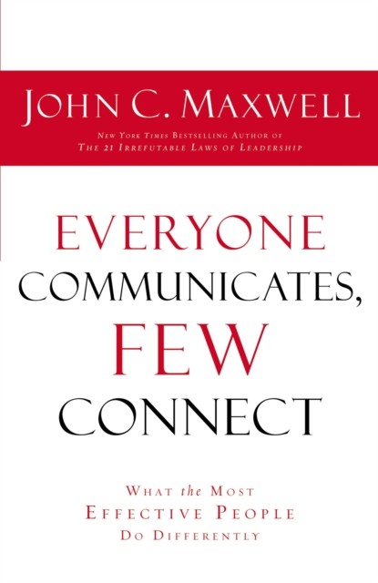 Ie Everyone Communicates Few Connect, Paperback, John Maxwell - Image 6