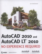 AutoCAD 2010 and AutoCAD LT 2010 : No Experience Required Paperba