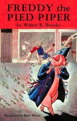 Freddy the Pied Piper (Freddy the Pig) - Hardcover By Brooks, Walter R ...