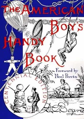 The American Boy's Handy Book: What - Paperback, by Daniel Carter Beard - Good x