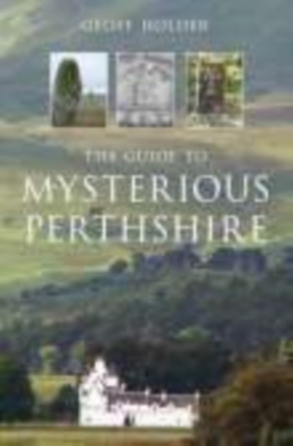 The Guide to Mysterious Perthshire by Geoff Holder PB Book - Image 4