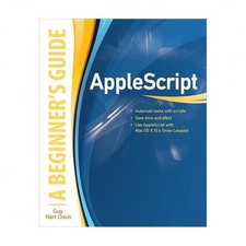 Applescript: A Beginner's Guide