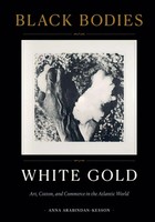 Anna Arabindan-Kesson | Black Bodies, White Go*D | Taschenbuch | Englisch (2021)
