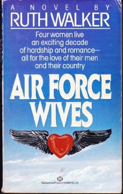 Air Force Wives Mass Market Paperbound Ruth Walker