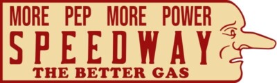 Speedway Gasoline, More Pep, Power NEW Sign: 48'' Wide Diecut USA STEEL XXL Size