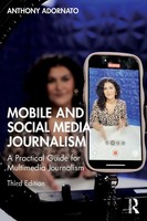 Mobile And Social Media Journalism | A Practical Guide For Multimedia Journalism