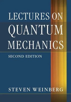 Lectures on Quantum Mechanics | Steven Weinberg | Englisch | Buch | Gebunden