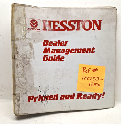 USED HESSTON DEALER MANAGEMENT GUIDE PRIMED & READY BINDER REF# 122725-1256